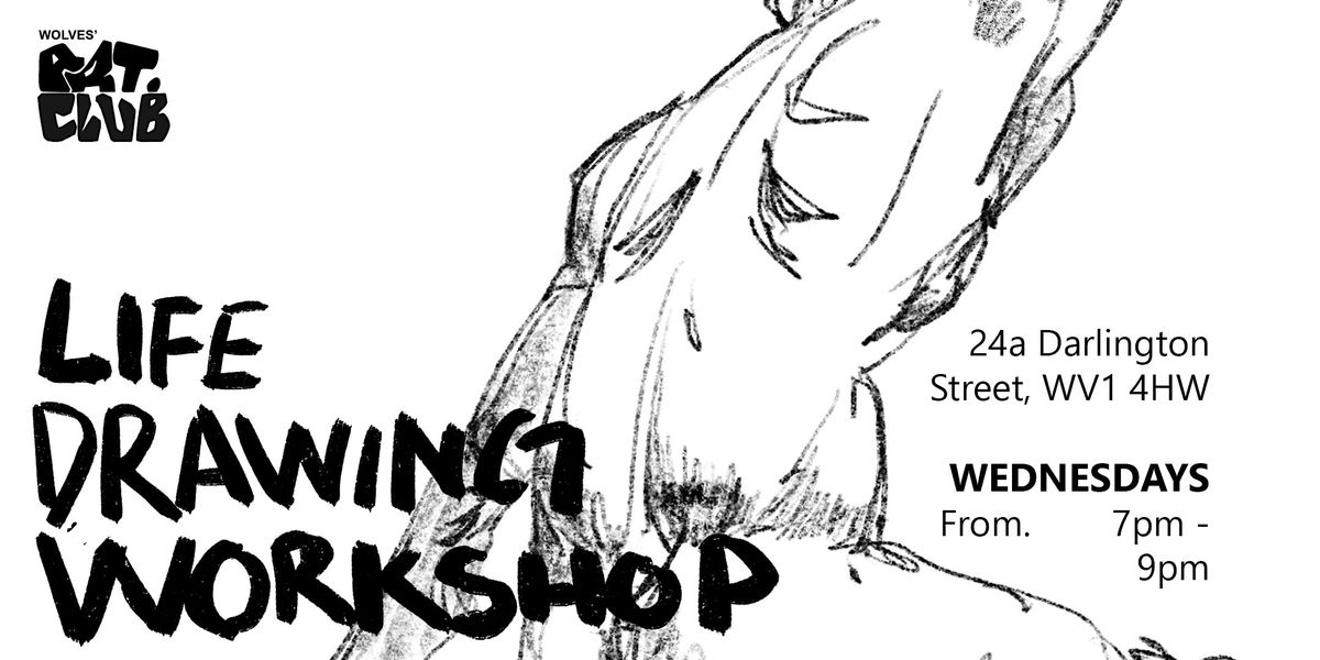 Life Drawing Workshops | Wolves Art Club | Event in Wolverhampton | AllEvents