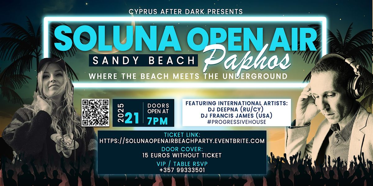SOLUNA OPEN AIR @ Sandy Beach Paphos • A Progressive House Experience, 21 June | Event in Paphos | AllEvents
