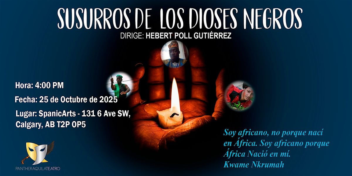 SUSURROS DE  LOS DIOSES NEGROS, 25 October | Event in Calgary | AllEvents