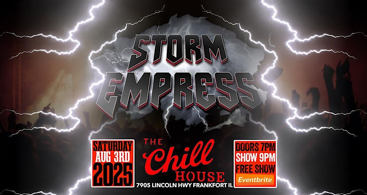 Storm Empress at The Chill House, 2 August | Event in Frankfort | AllEvents