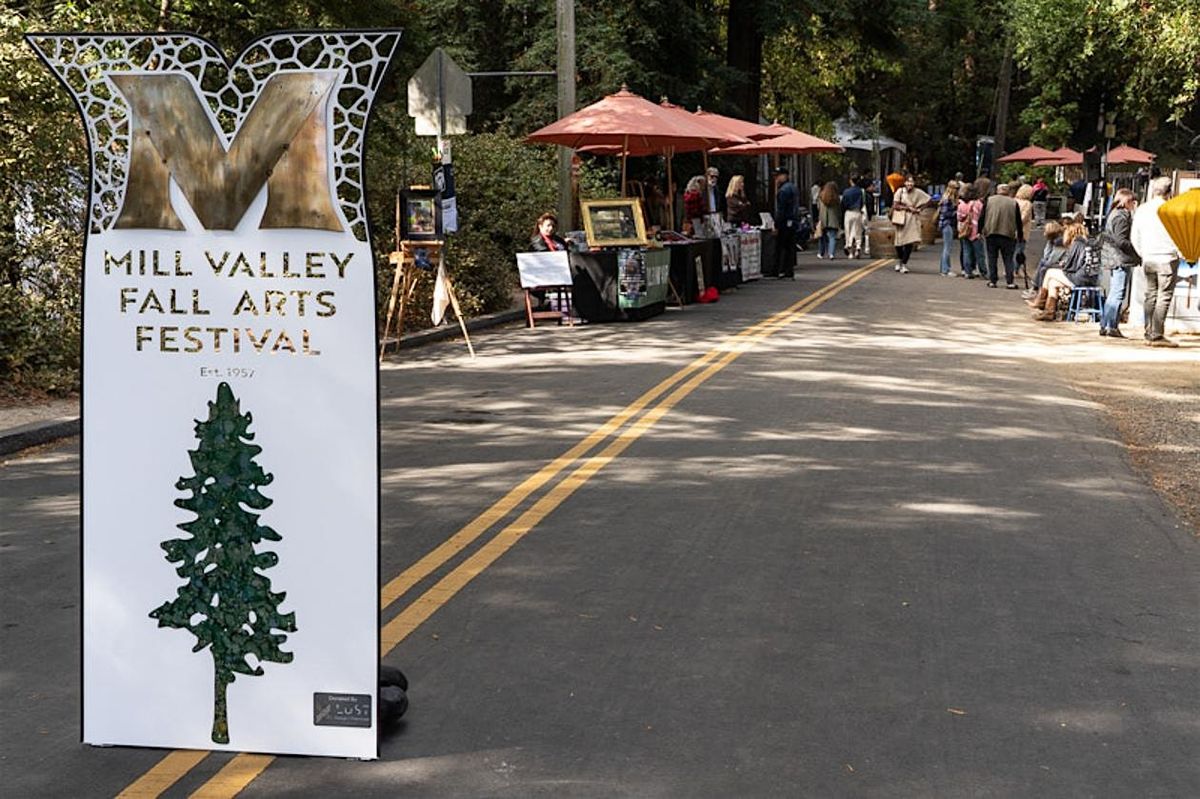 Mill Valley Fall Arts Festival September 20-21, 2025  Hours: 10- 5, 20 September | Event in Mill Valley | AllEvents