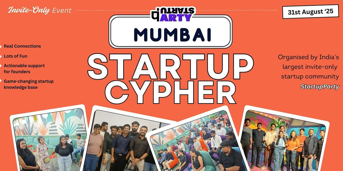 Startup Cypher- Craziest Startup Event of Mumbai, 30 August | Event in Mumbai | AllEvents