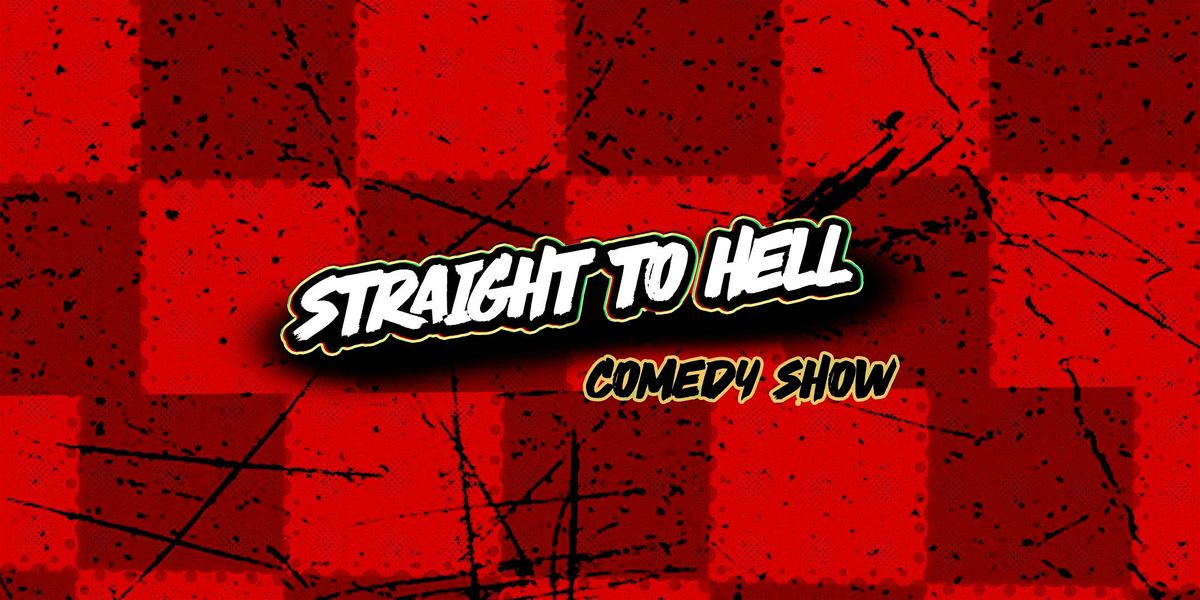 Stand Up Comedy - STRAIGHT TO HELL, 23 October | Event in Pawtucket | AllEvents