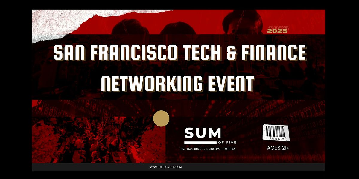 San Francisco Tech & Finance Networking Event, 11 December | Event in San Francisco | AllEvents