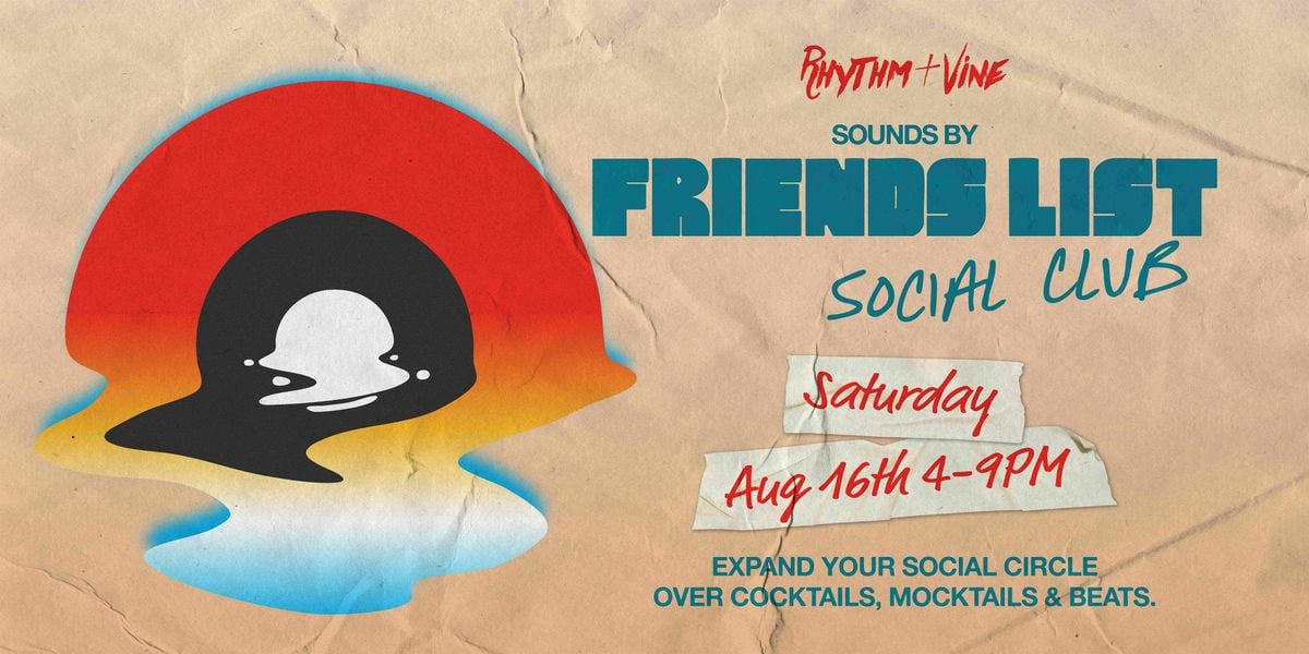 Friends List At Rhythm & Vine, 16 August | Event in Fort Lauderdale | AllEvents