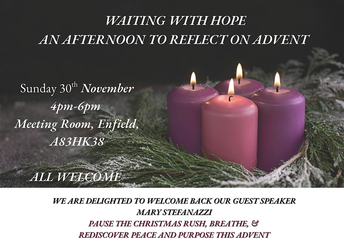 Advent Reflection, 30 November | Event in Enfield, Co Meath | AllEvents