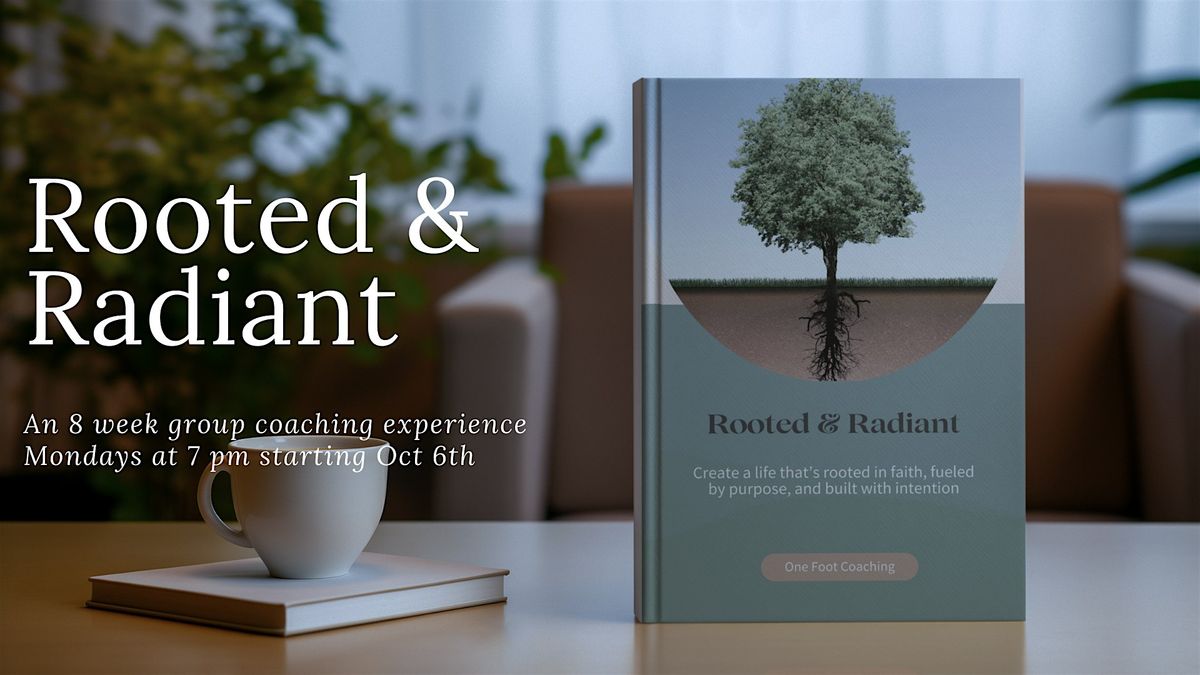 Rooted & Radiant 8-week group coaching experience | Event in Brooklyn Park | AllEvents