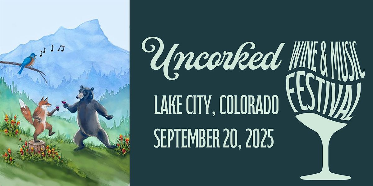2025 Lake City Uncorked Wine & Music Festival, 20 September | Event in Lake City | AllEvents