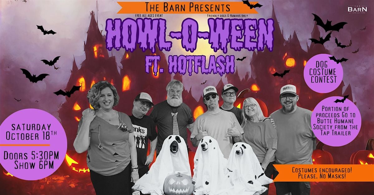 Howl-O-Ween ft Hot Flash!, 18 October | Event in Chico | AllEvents