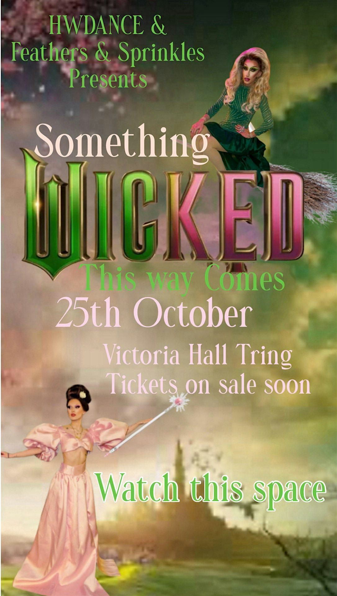 SOMETHING WIKED THIS WAY COMES, 25 October | Event in Tring | AllEvents
