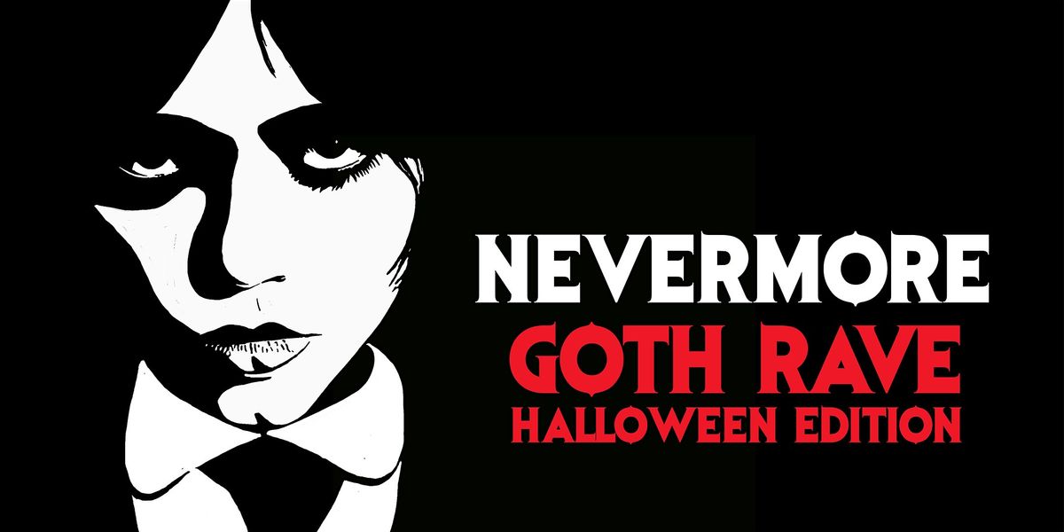 Nevermore: A Goth Rave: Halloween Edition [San Francisco], 1 November | Event in San Francisco | AllEvents