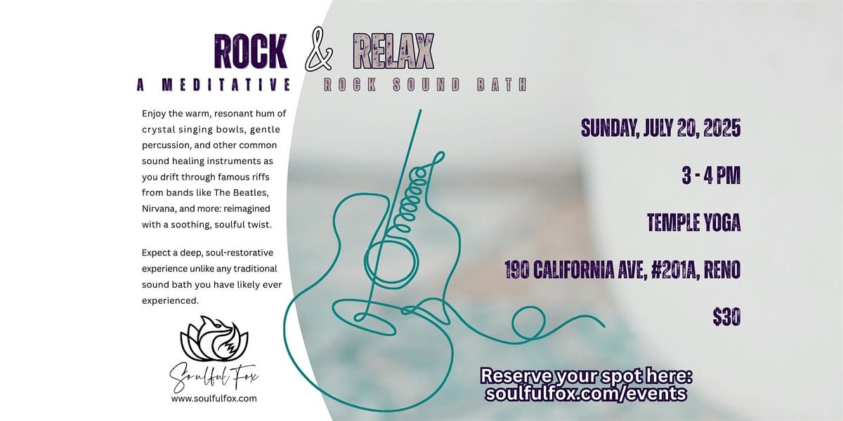 Rock & Relax: A Meditative Rock Sound Bath | Event in Reno | AllEvents