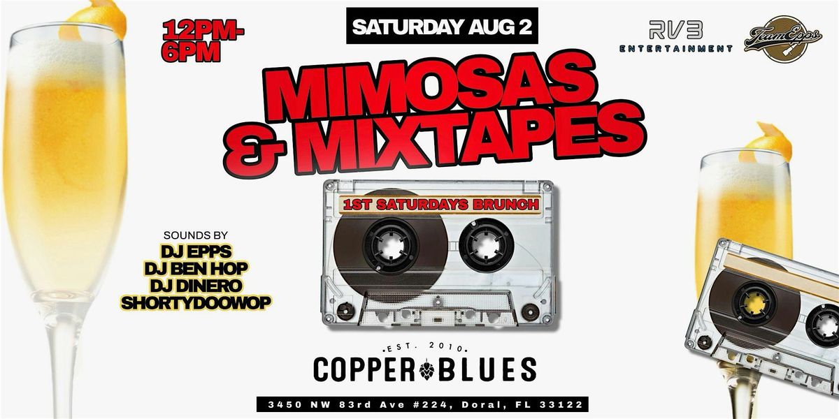 Mimosas and Mixtapes (First Saturday Party), 2 August | Event in Doral | AllEvents