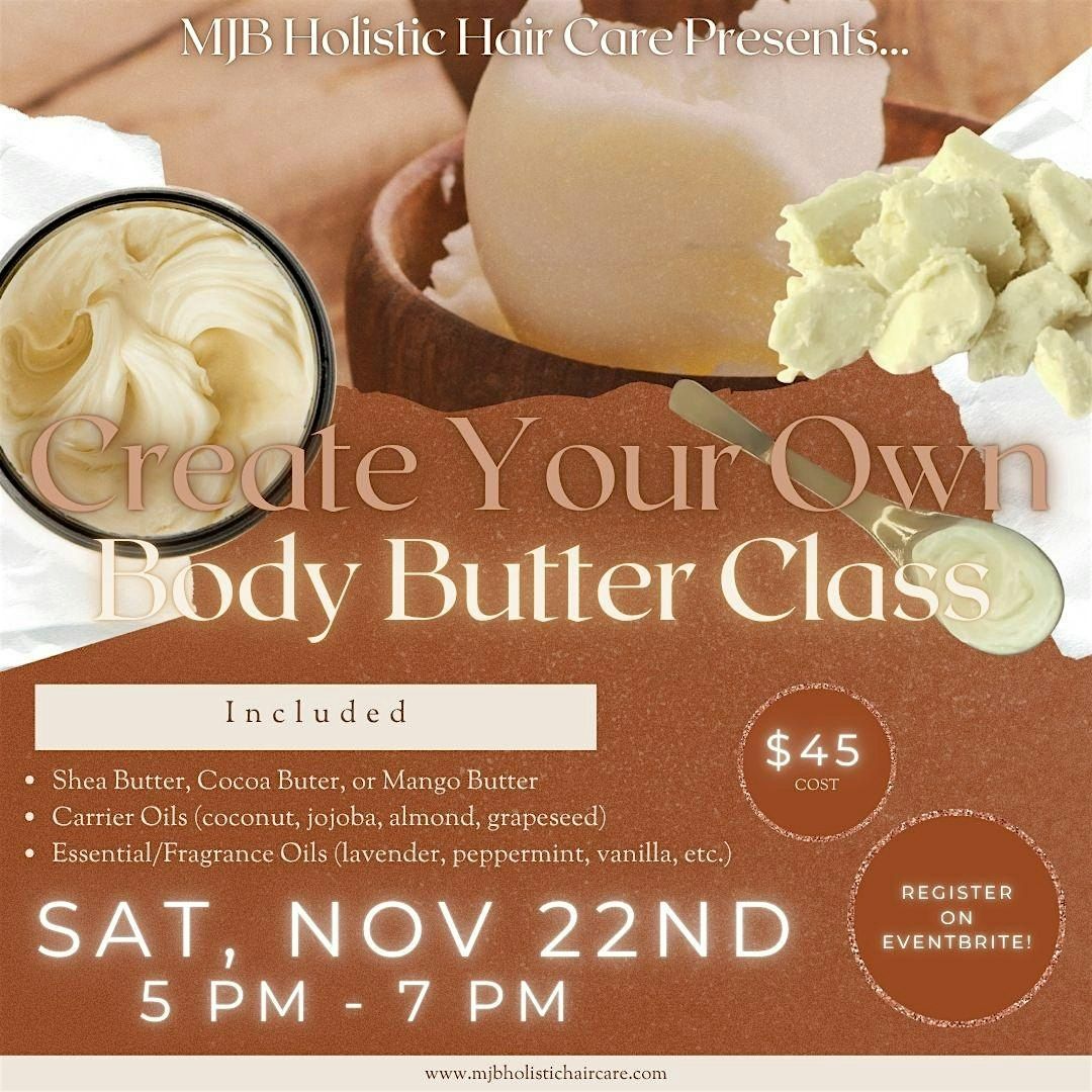 Create Your Own Body Butter, 22 November | Event in Bowie | AllEvents