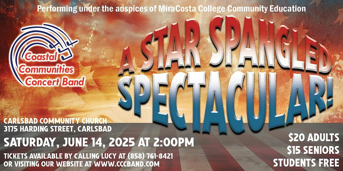 Coastal Communities Concert Band: A Star Spangled Spectacular, 14 June | Event in Carlsbad | AllEvents