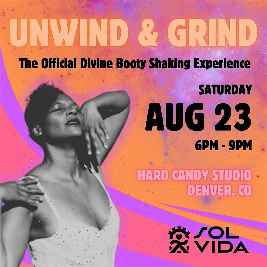Unwind & Grind: The Official Divine Booty Shaking Experience, 23 August | Event in Denver | AllEvents