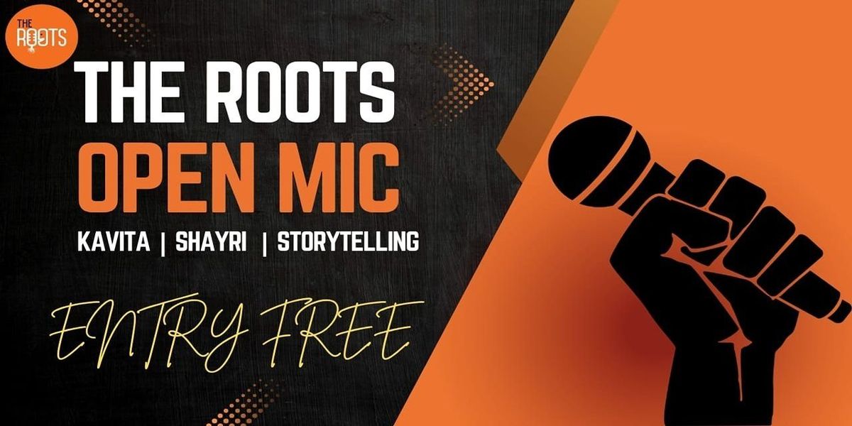 The Roots Open Mic, 17 May | Event in Mumbai | AllEvents