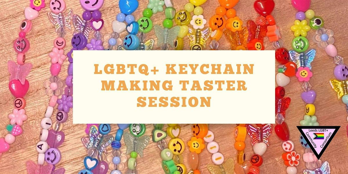 LGBTQ+ Keychain Making Workshop, 29 October | Event in Burley | AllEvents