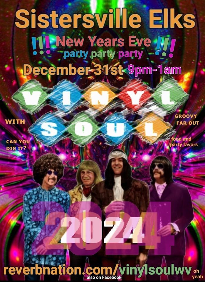 Vinyl Soul Sistersville Elks New Years Party, Elks Lodge