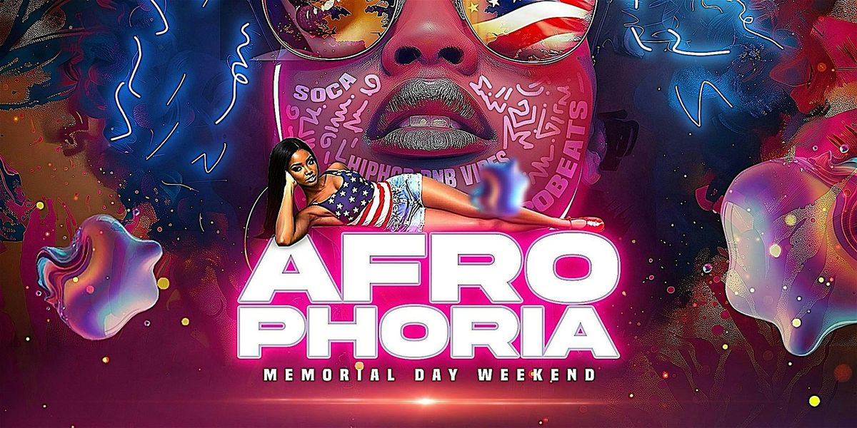 AFROPHORIA | Afrobeats Soca Hiphop RNB Night, 24 May | Event in New Orleans | AllEvents