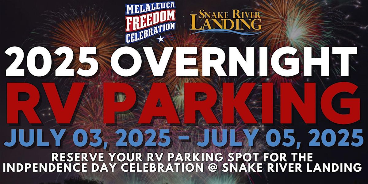 4th of July Celebration - RV Overnight Parking July 3-5, 2025, 3 July | Event in Idaho Falls | AllEvents
