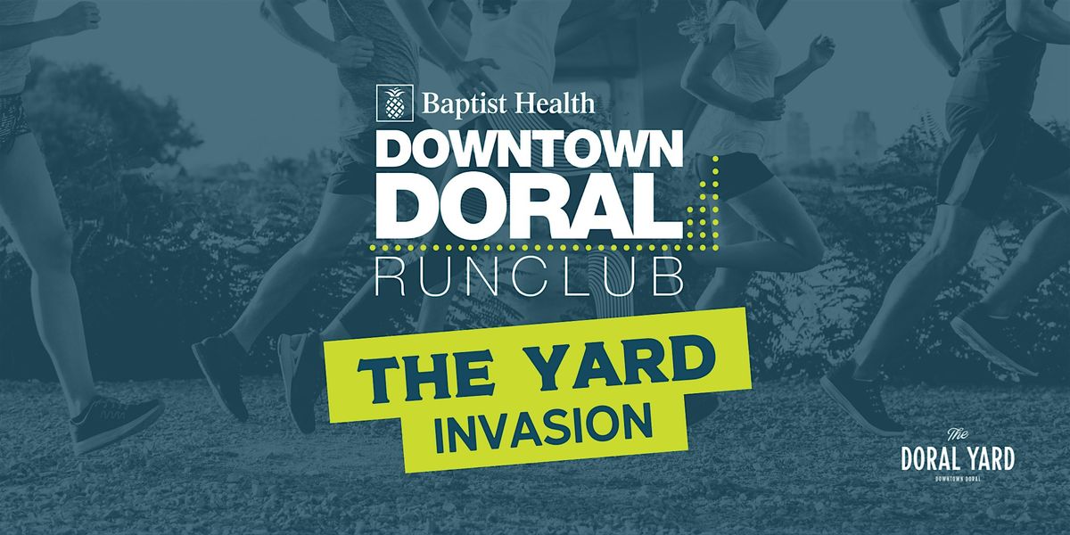 Doral Run Club Invasion at The Yard, 2 June | Event in Doral | AllEvents