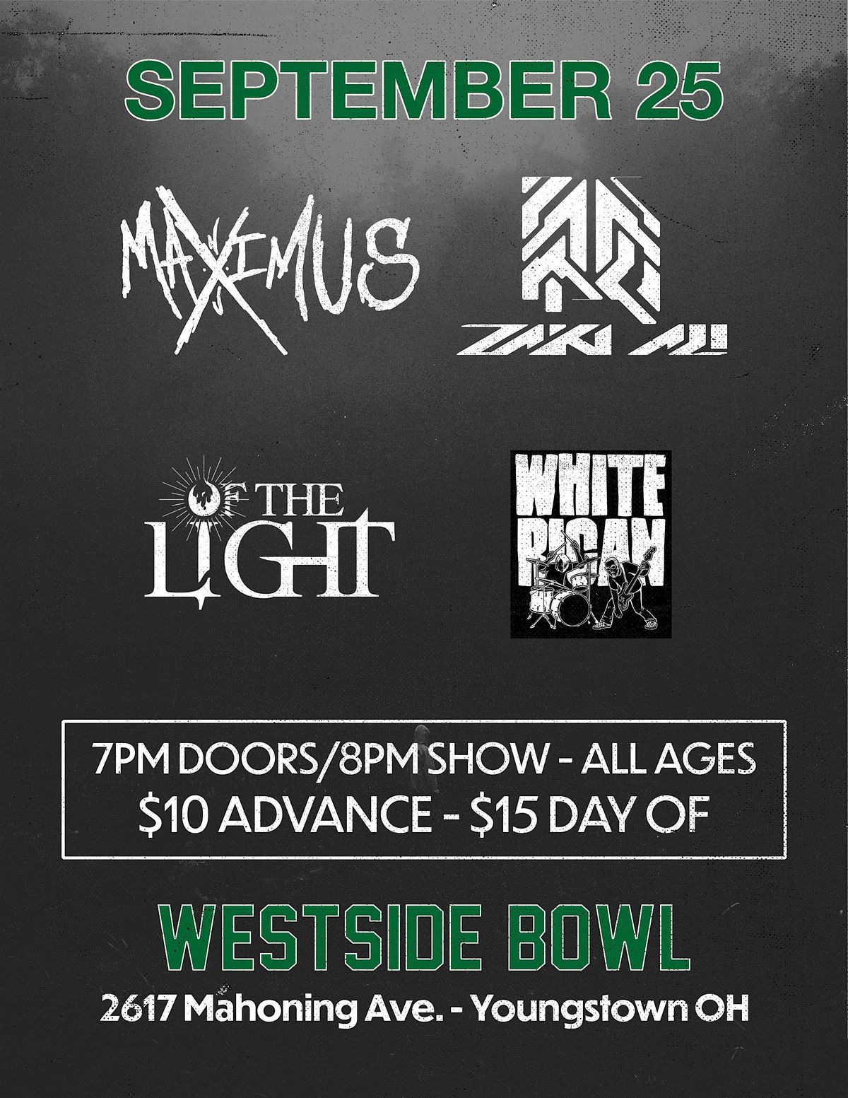 Maximus NJ/Of the LIGHT/Zaki Ali/White Rican, 25 September | Event in Youngstown | AllEvents