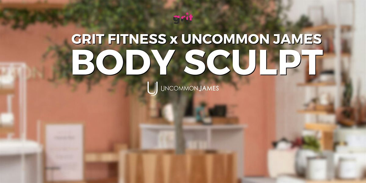 Body Sculpt x Uncommon James: Complimentary Class, 25 October | Event in Dallas | AllEvents
