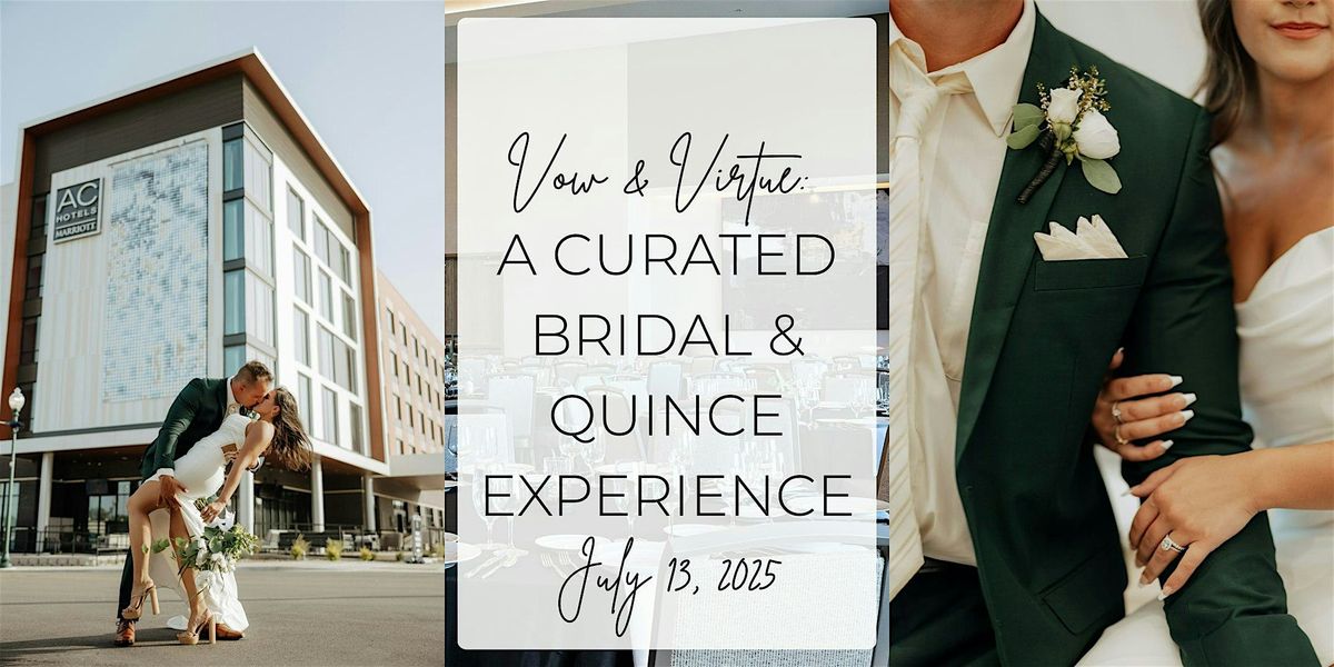 Vow & Virtue: A Curated Bridal & Quince Experience, 13 July | Event in Waco | AllEvents