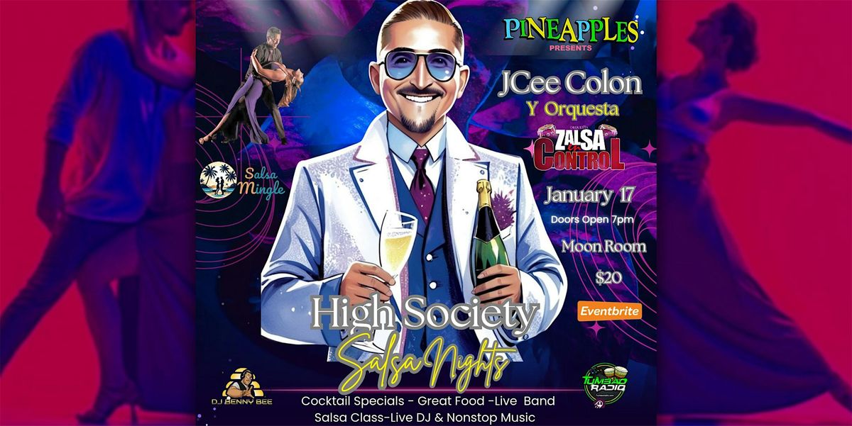 High Society Salsa Nights w/ JCee Colón Zalsa en Control at Pineapples, 17 January | Event in Melbourne | AllEvents