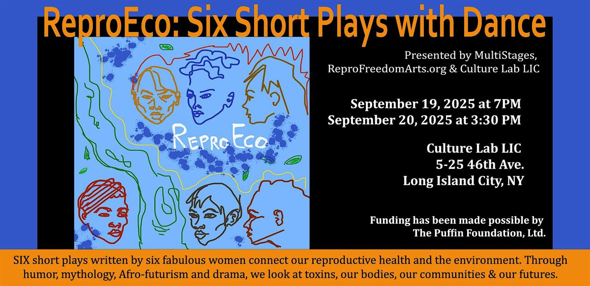 ReproEco: Six Short Plays with Dance, 19 September | Event in Queens | AllEvents