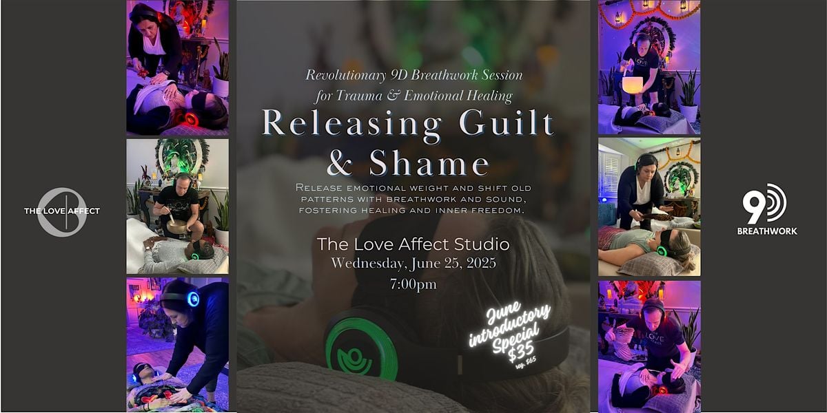 Releasing Guilt & Shame - 9D Breathwork Journey, 25 June | Event in Dallas | AllEvents