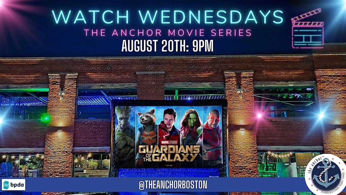 Watch Wednesdays: Guardians of the Galaxy, 20 August | Event in Boston | AllEvents