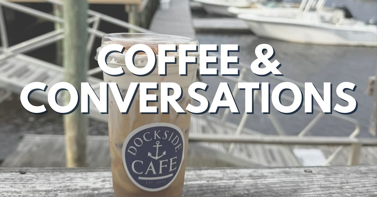 Coffee & Conversations, 16 July | Event in Fall River | AllEvents