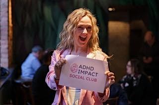 ADHD IMPACT SOCIAL CLUB. Casual networking for ADHDers | Event in Newcastle upon Tyne | AllEvents