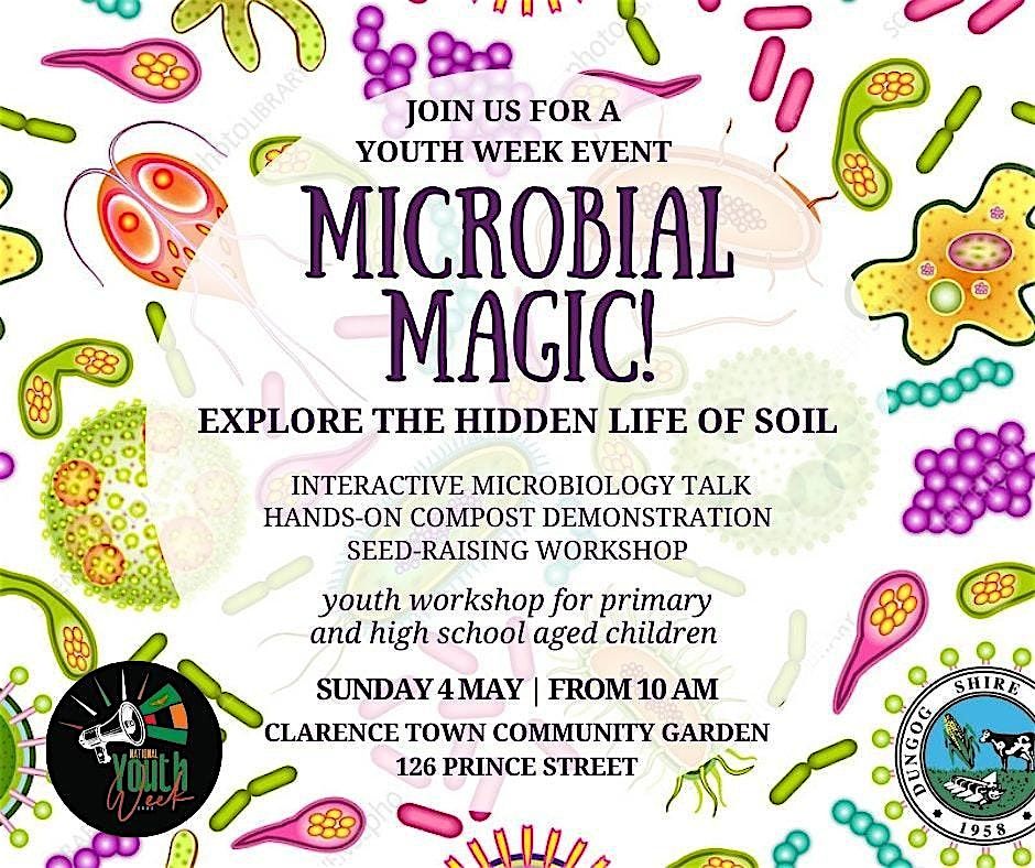 Microbial Magic! Explore the hidden life of soil, 4 May | Event in Clarence Town | AllEvents