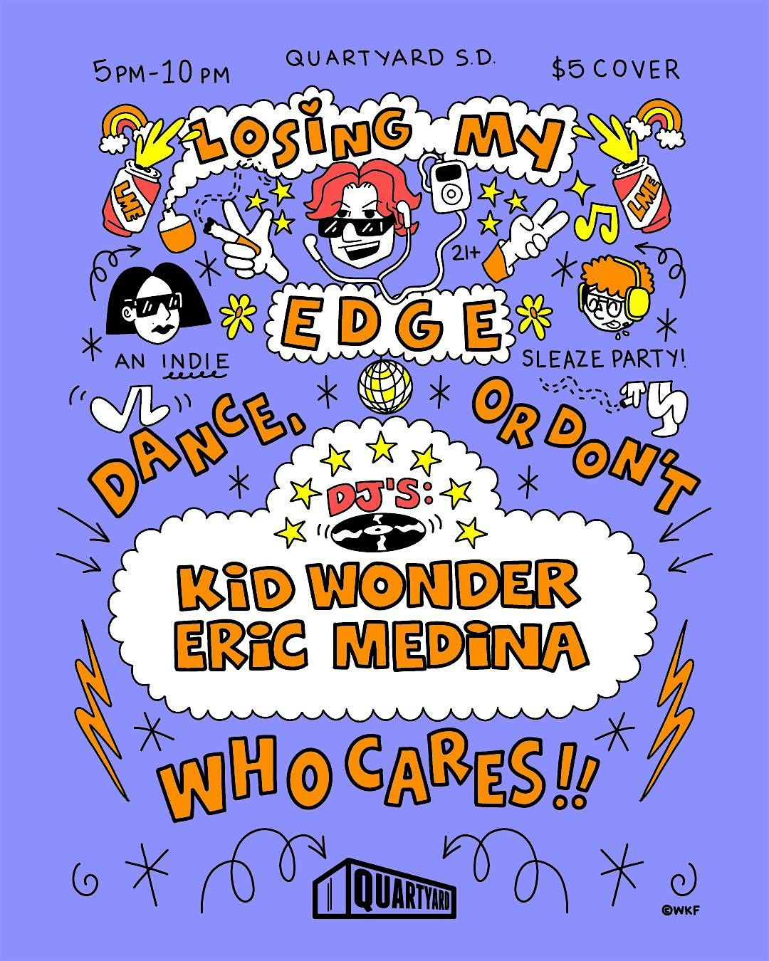 Losing My Edge: An Indie Sleaze Party, 30 May | Event in San Diego | AllEvents