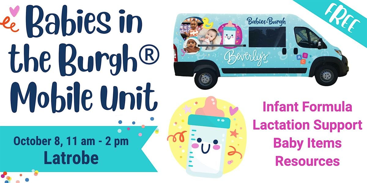 Babies in the Burgh Mobile Unit Stop - Latrobe, 8 October | Event in Latrobe | AllEvents