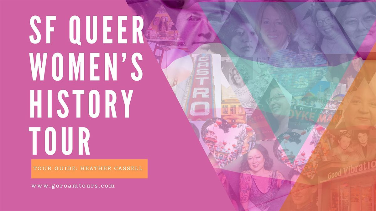 San Francisco Queer Women’s History Tour: From Activism to Nightlife, 31 August | Event in San Francisco