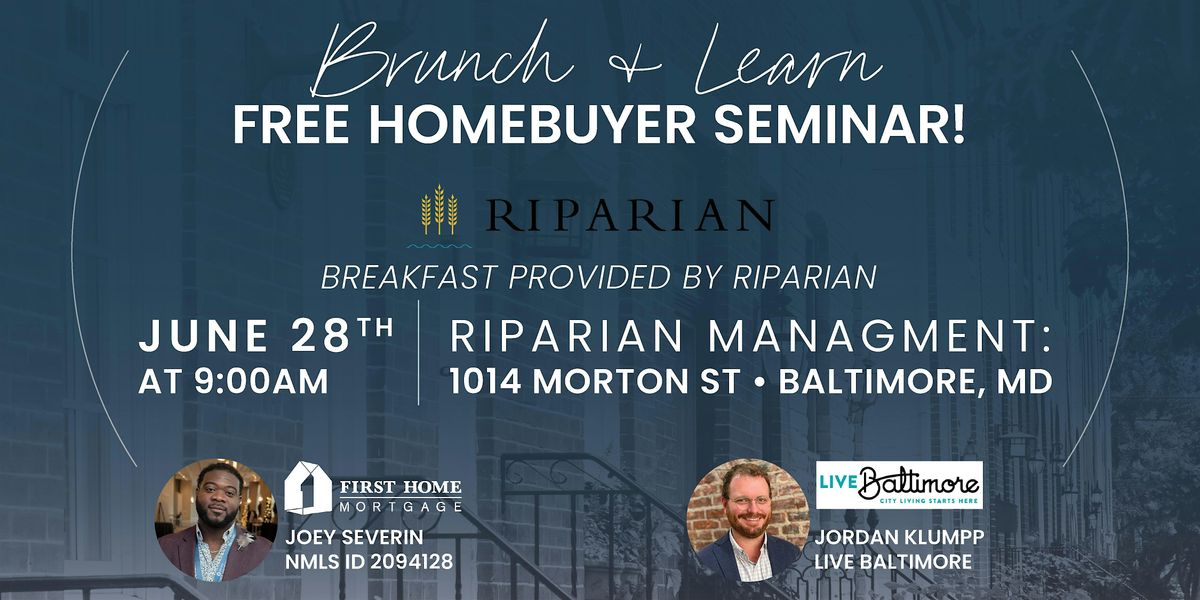Brunch & Learn! Free Homebuyer Seminar!, 28 June | Event in Baltimore | AllEvents
