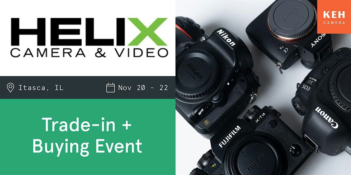 Sell your camera gear (free event) at Helix Camera & Video, 20 November | Event in Itasca | AllEvents