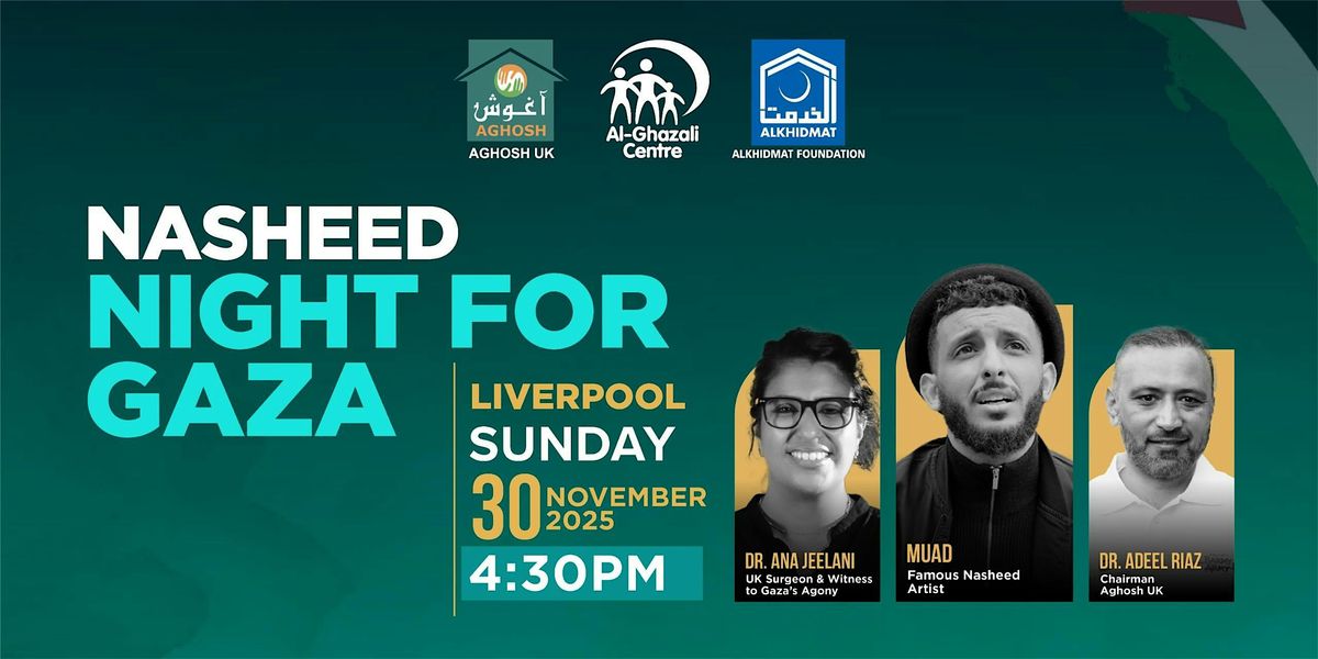 Nasheed Night for GAZA ORPHANS, Liverpool, Pal Multicultural Centre ...
