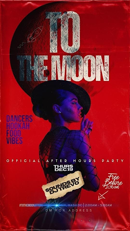 To The Moon After Hours | Event in Washington | AllEvents