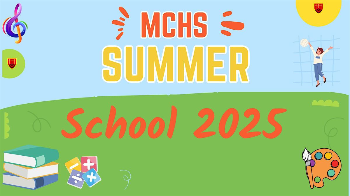 MCHS SUMMER SCHOOL, 26 August | Event in Southport | AllEvents