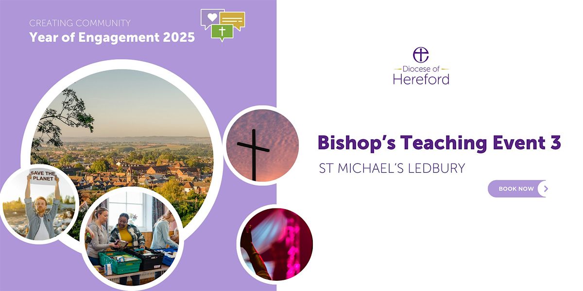 Bishop's Teaching Event 3, 13 September | Event in Ledbury | AllEvents