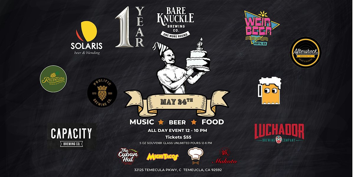 Bare Knuckle Brewing Co. 1 Year Anniversary, 24 May | Event in Temecula | AllEvents