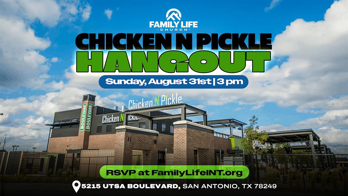 Sunday Hangout @ Chicken N Pickel, 31 August | Event in San Antonio | AllEvents