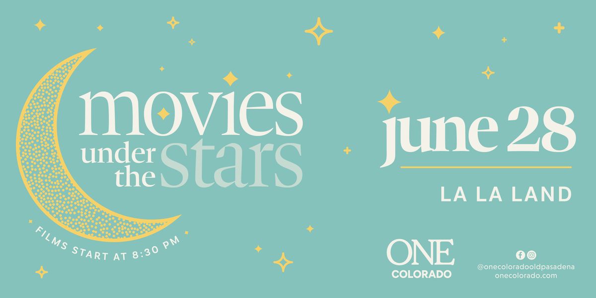 Movies Under the Stars | LA LA LAND, 28 June | Event in Pasadena | AllEvents