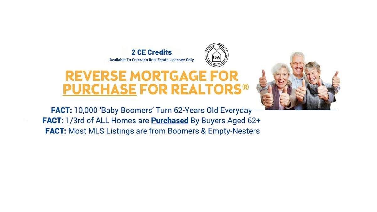 Reverse Mortgage CE Class FOR REALTORS®, 9 September | Event in Centennial | AllEvents
