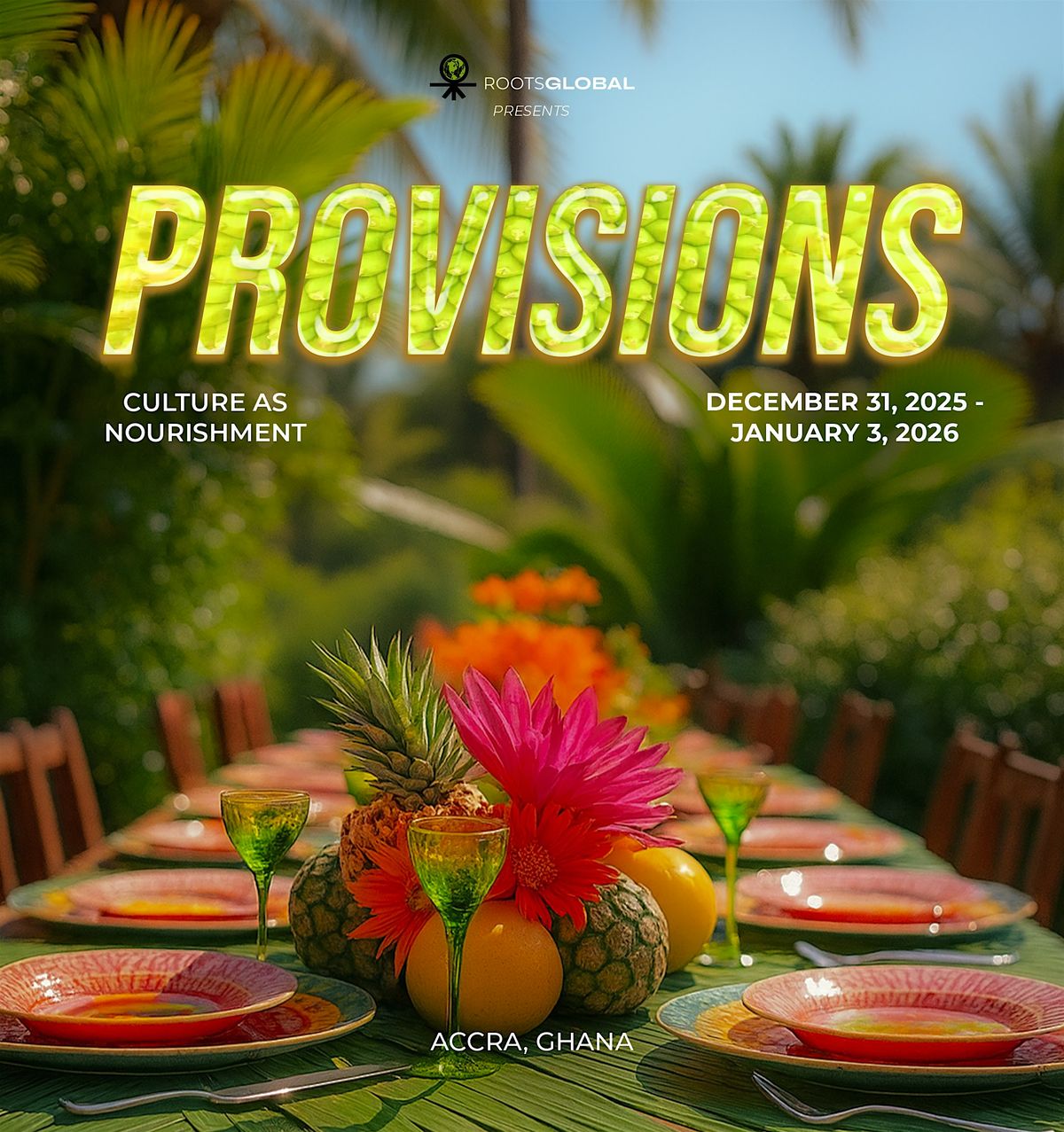 PROVISIONS ACCRA 25/26, Accra, ghana, 31 December to 3 January | AllEvents